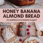 honey banana almond bread recipe