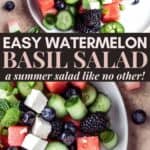 easy watermelon basil salad