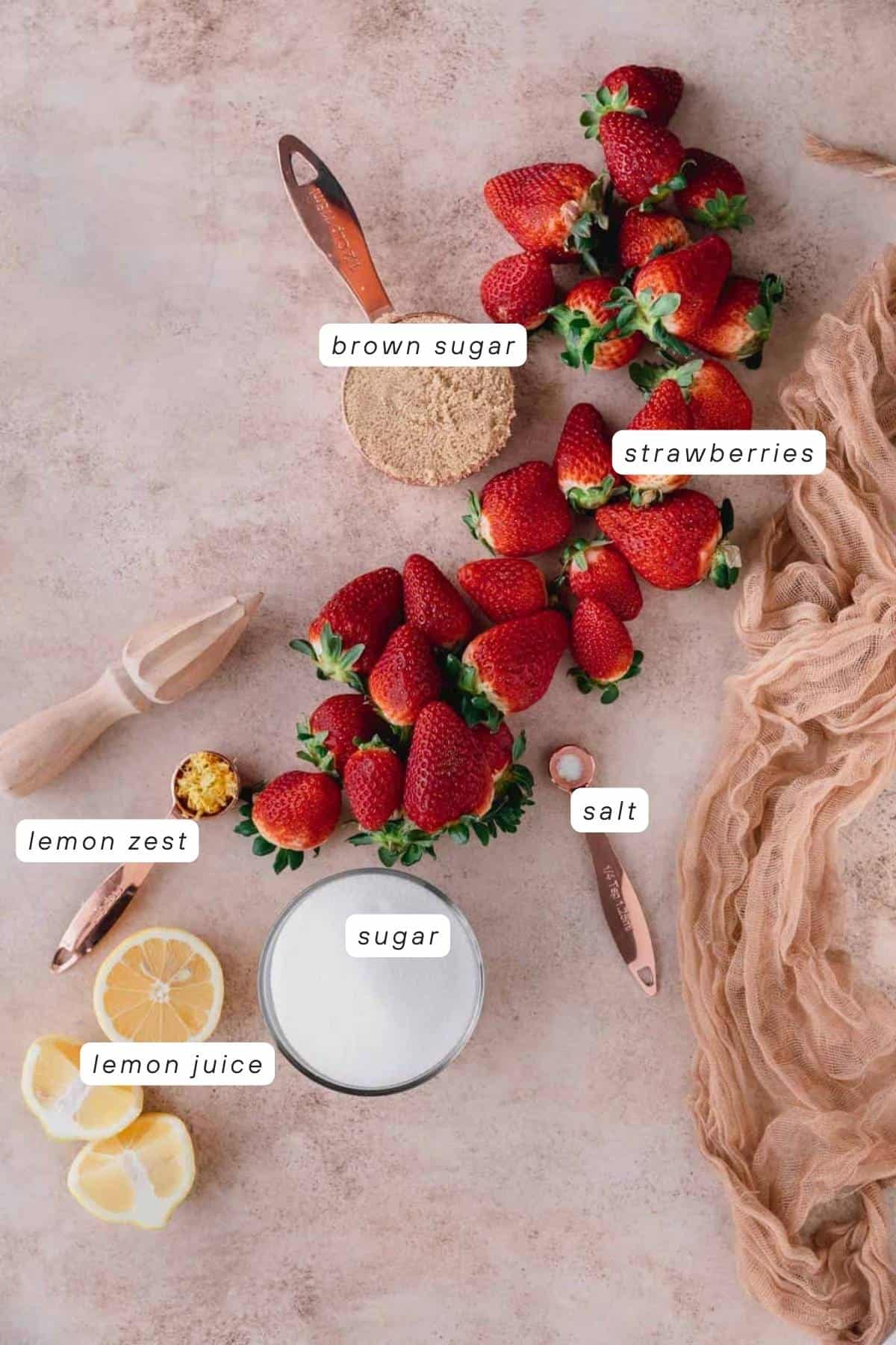Strawberries, brown sugar, granulated sugar, lemons, and salt.